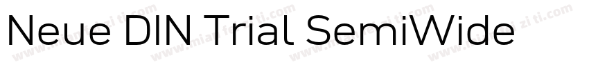 Neue DIN Trial SemiWide字体转换